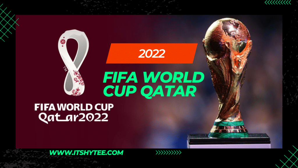 ITShytee FIFA world cup Qatar